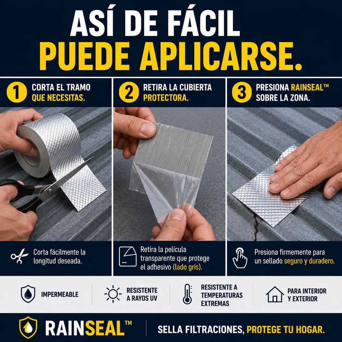 RainSeal™ - Sella filtraciones antes de que las lluvias empeoren el problema.